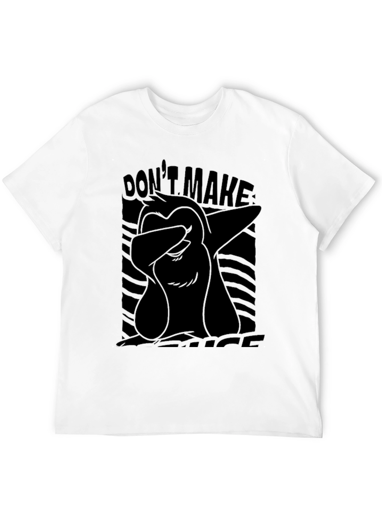 Dont Make Me Act Like My Dad Black T-Shirt