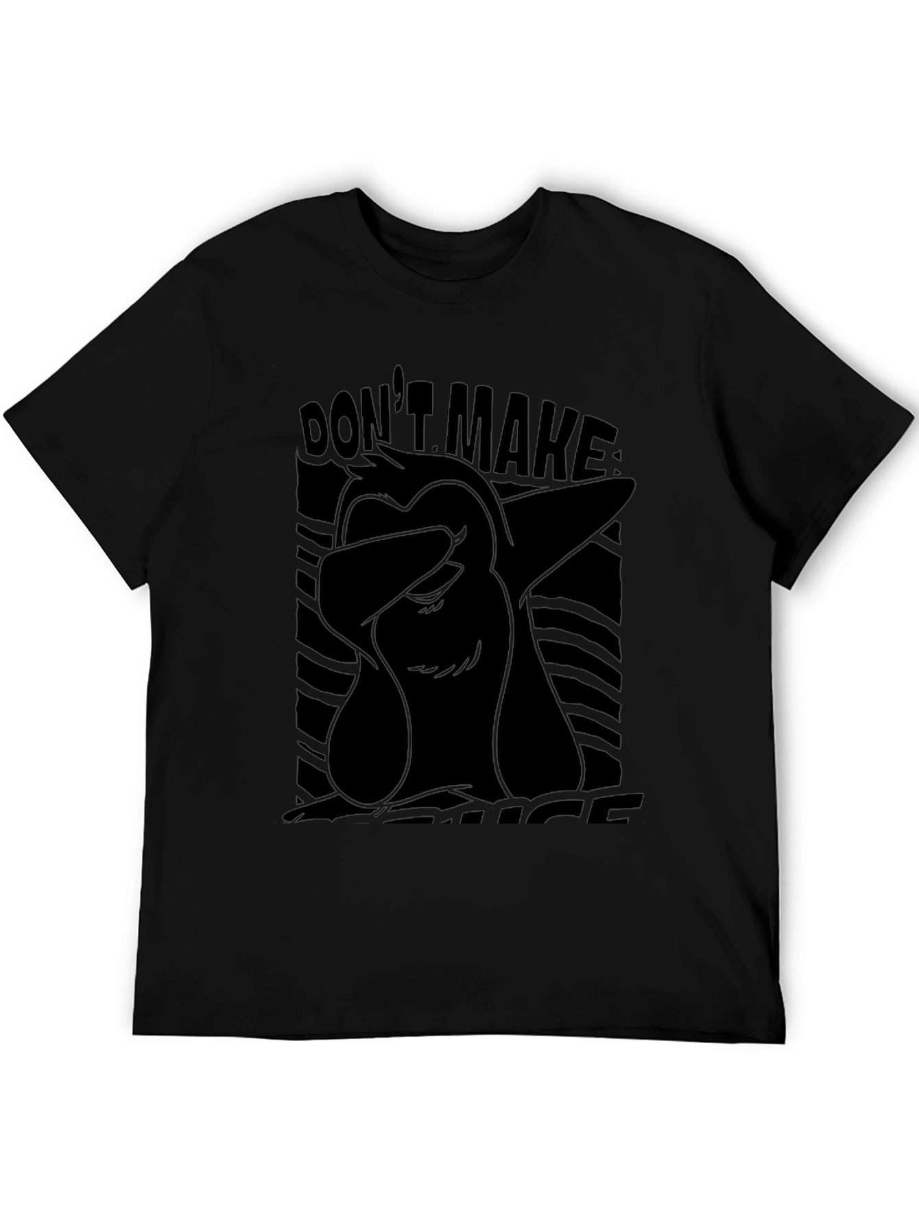 Dont Make Me Act Like My Dad Black T-Shirt