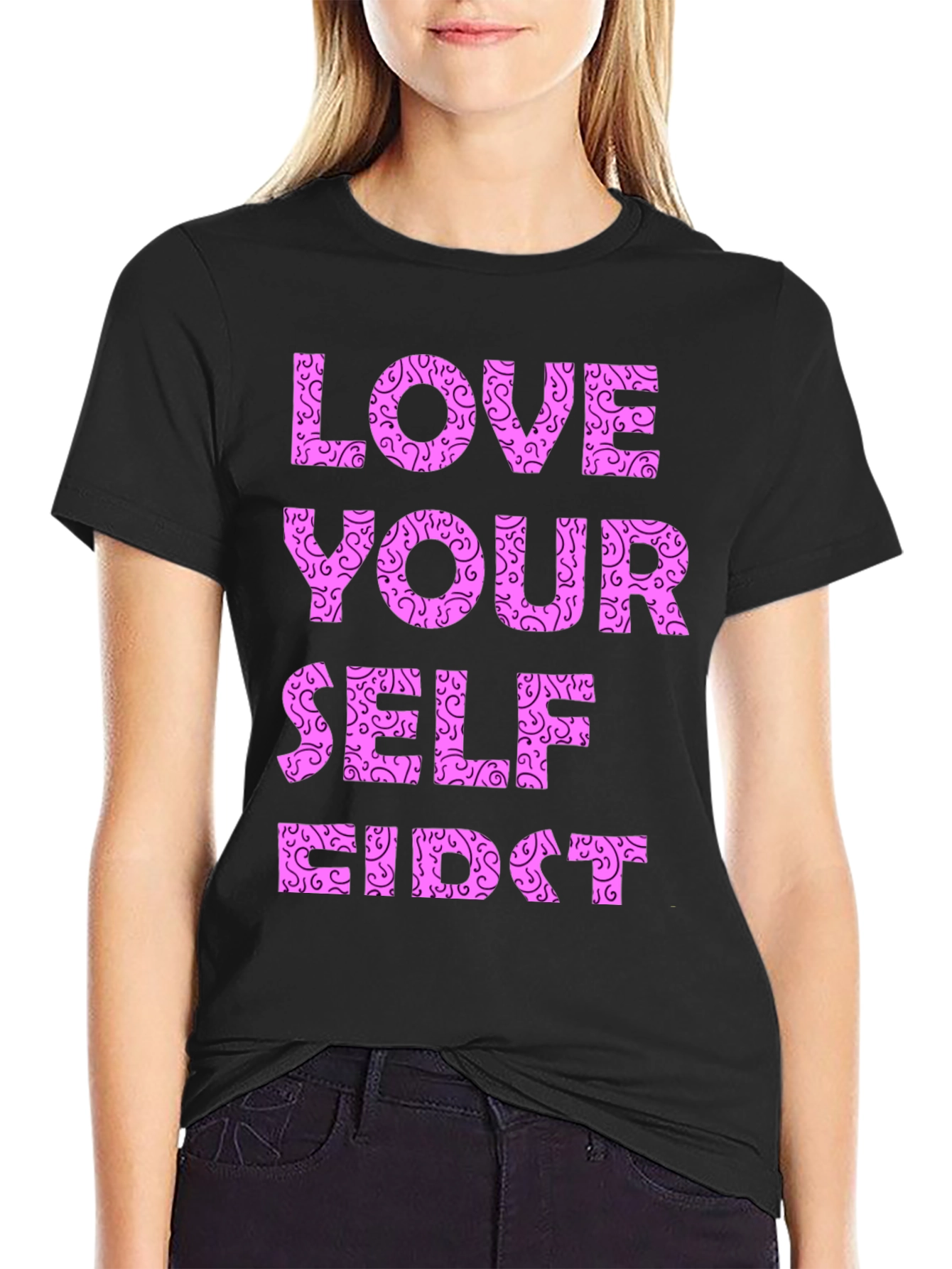 Love Yourself First Graphic T-Shirt
