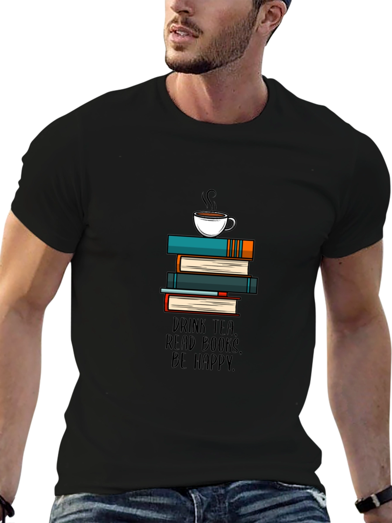 Drink Tea Read Books Be Happy T-Shirt