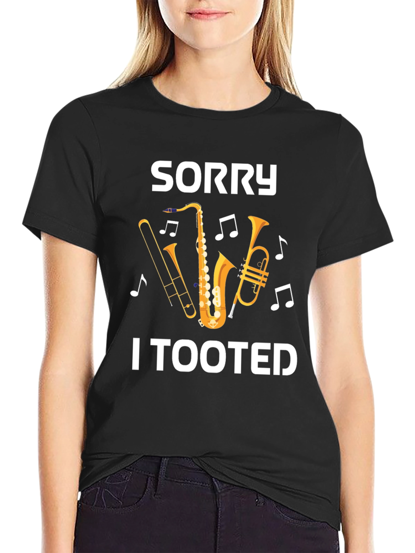 Sorry I Tooted Funny Musician T-Shirt