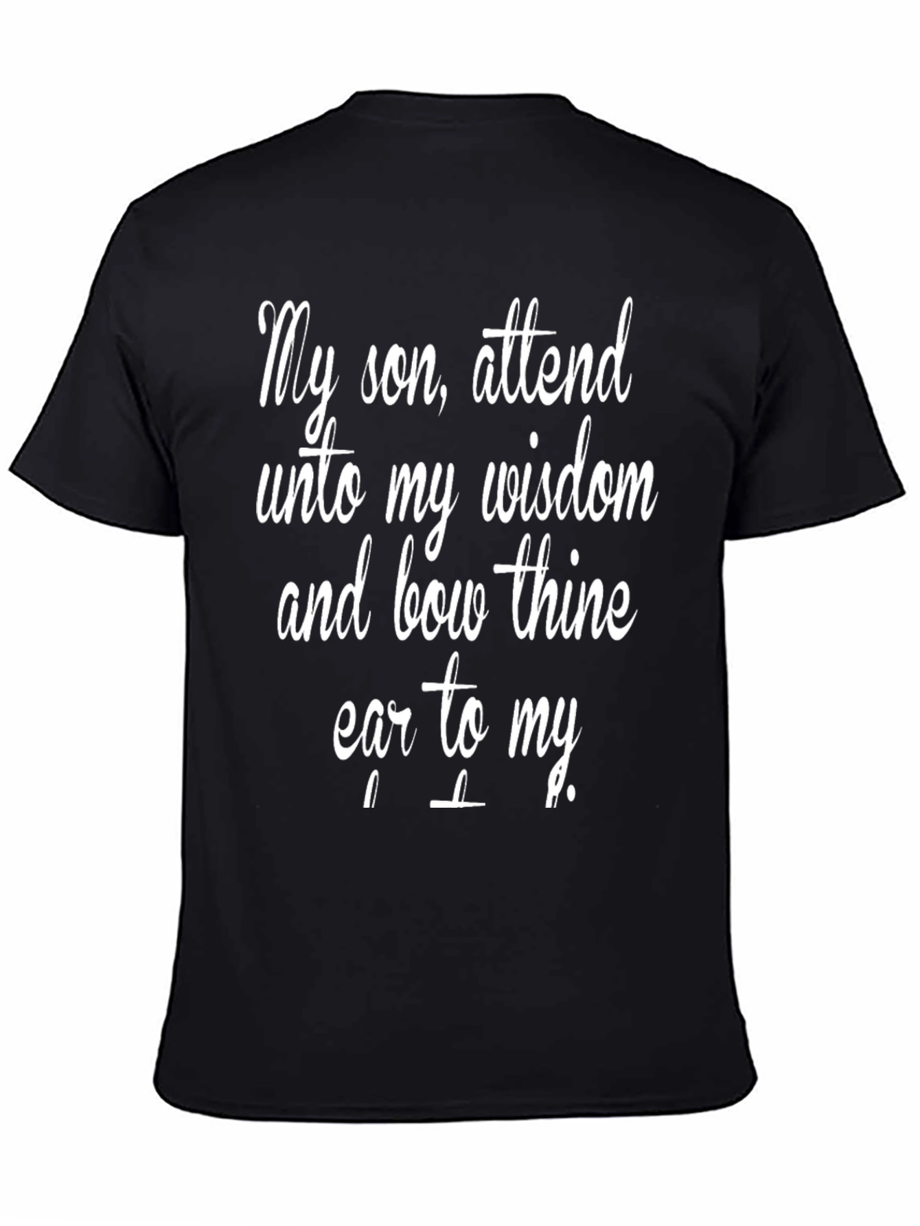 Wisdom Saying Black T-Shirt