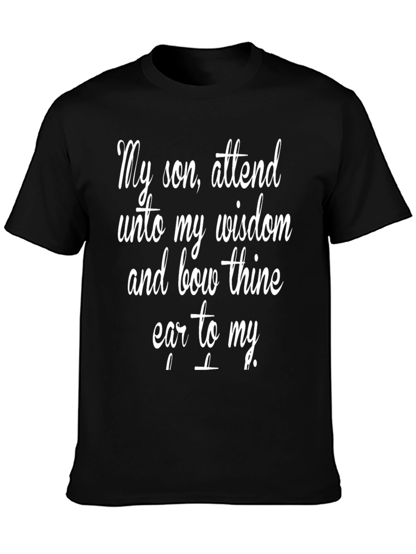 Wisdom Saying Black T-Shirt