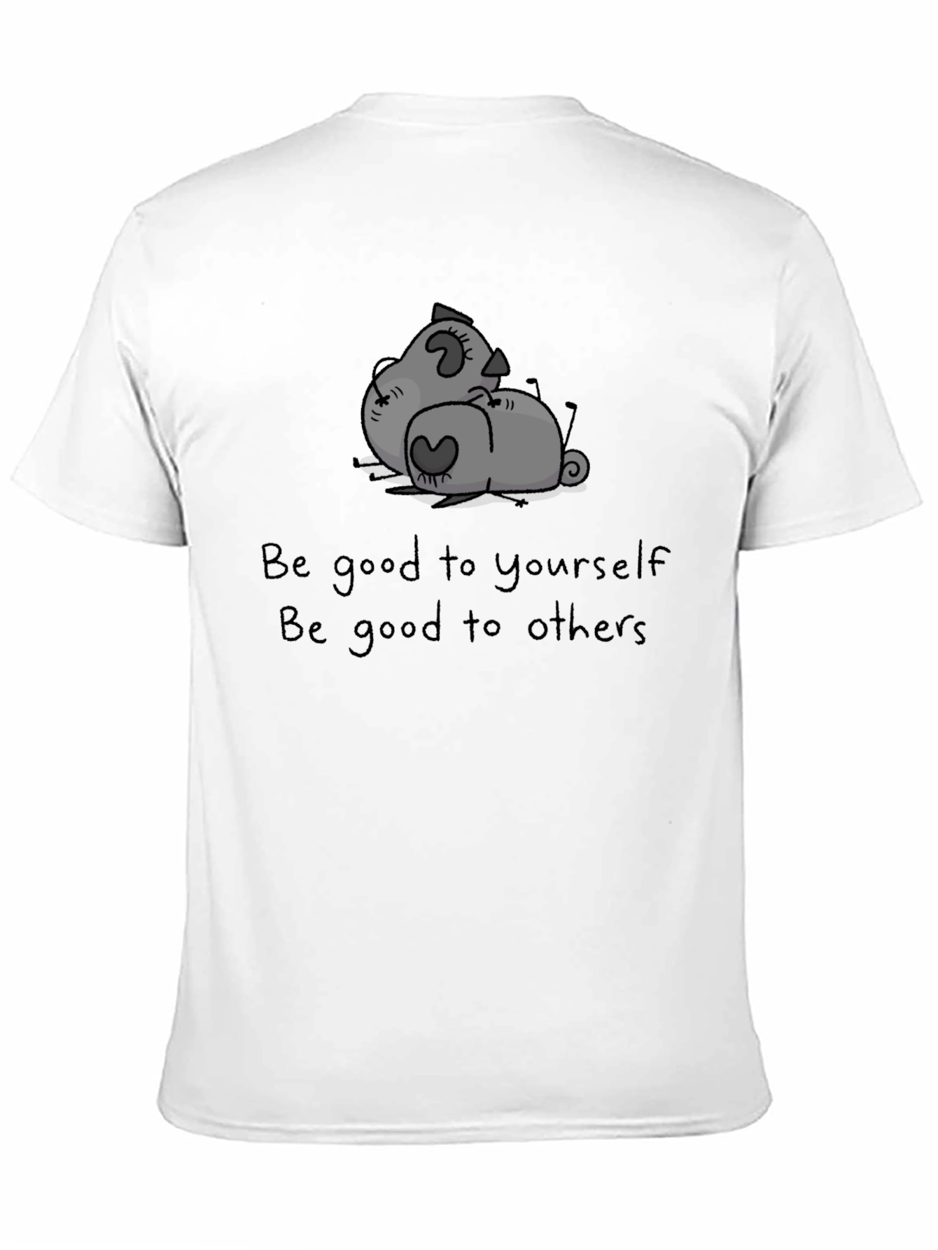 Be Good to Yourself Graphic T-Shirt