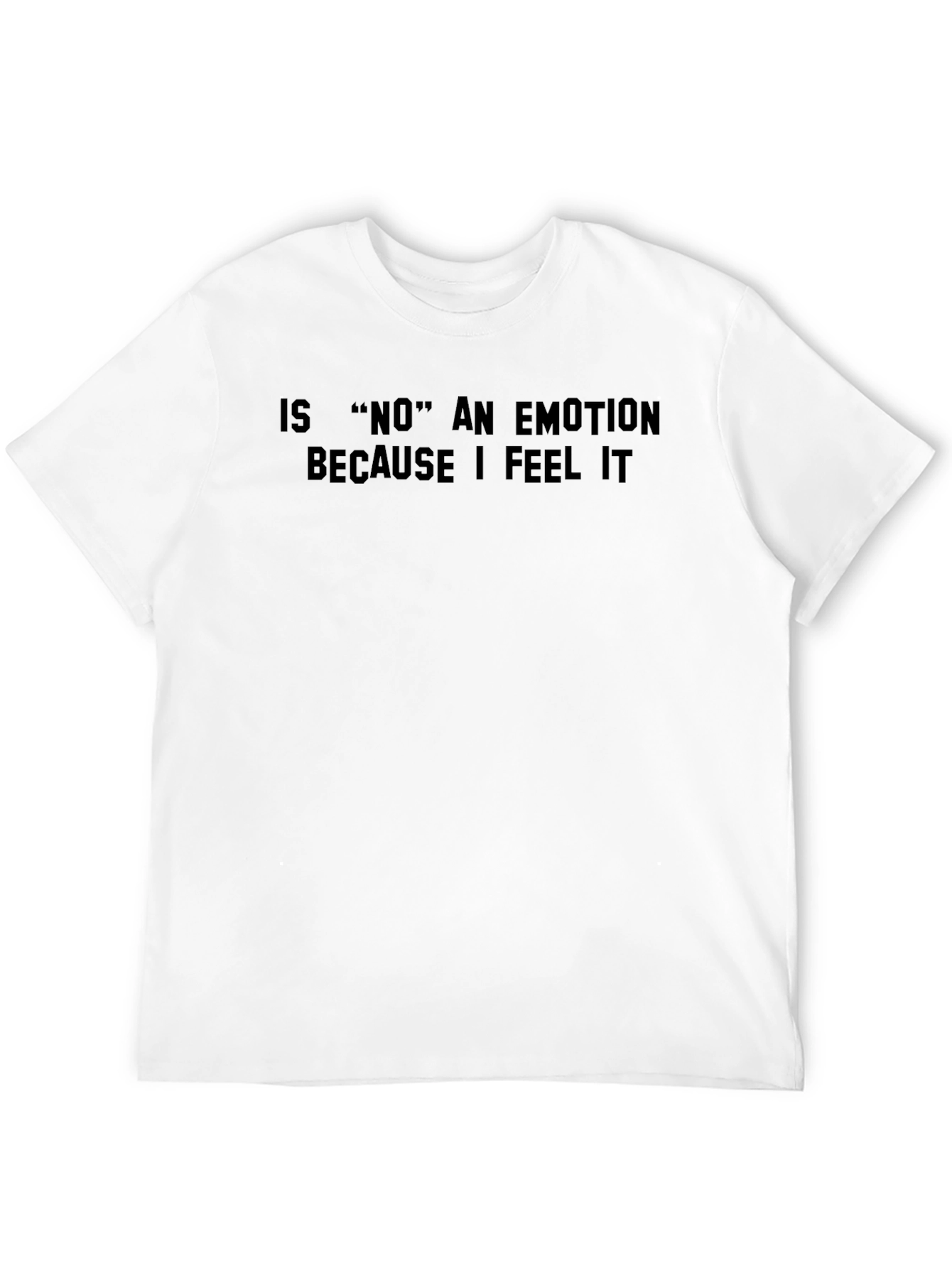 Funny NO Emotion Graphic T-Shirt