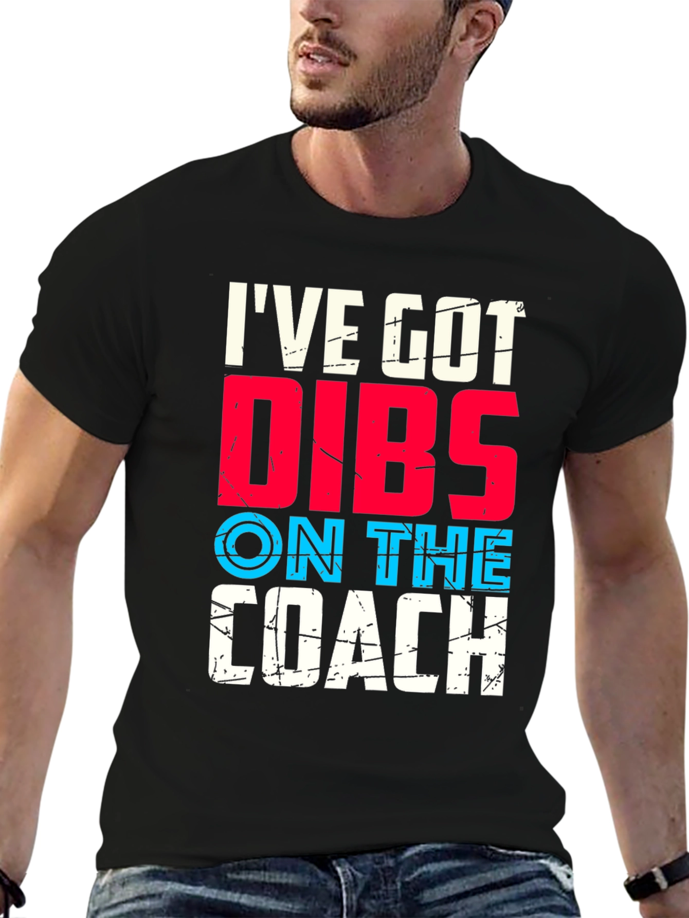 Ive Got Dibs On The Coach T-Shirt