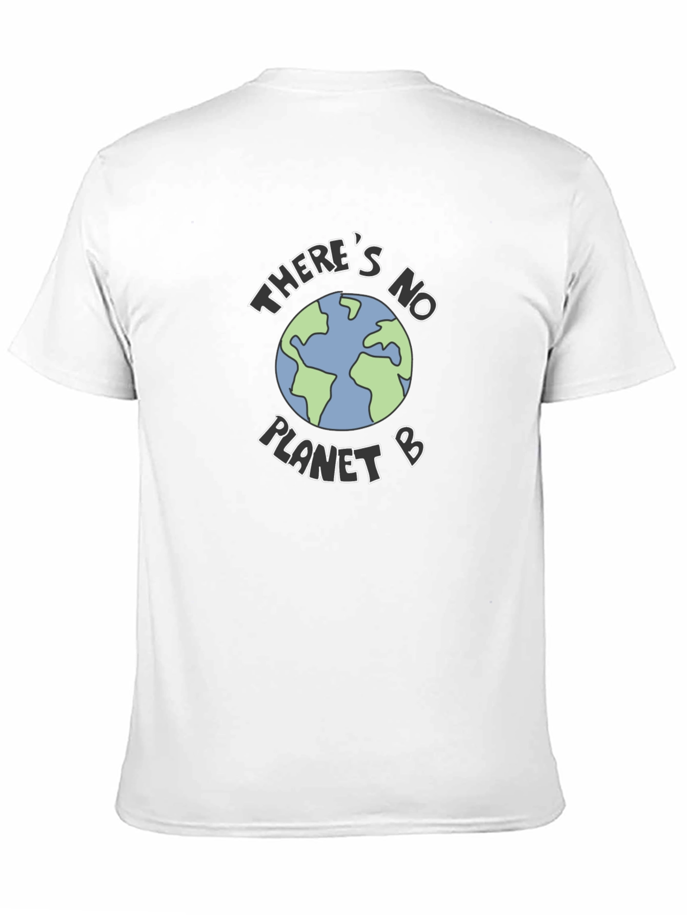 Theres No Planet B Earth Graphic Tee