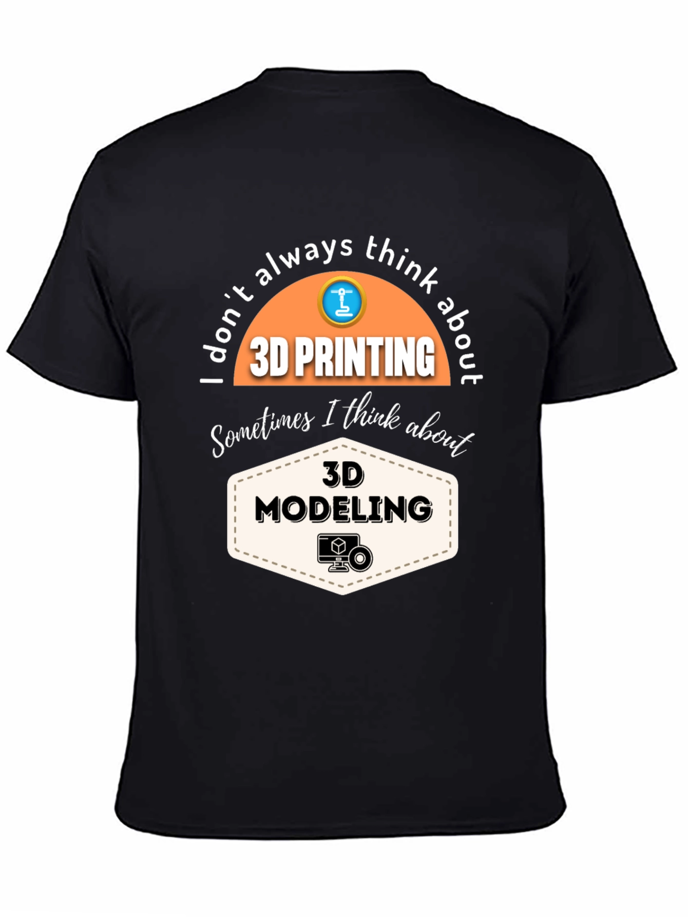 3D Printing & Modeling T-Shirt - Black