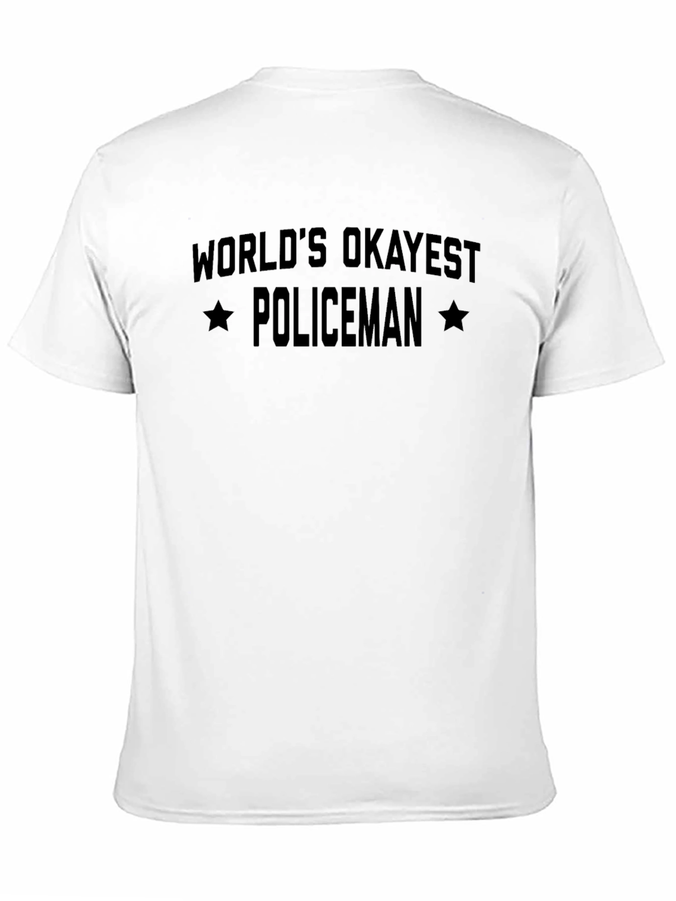 Worlds Okayest Policeman T-Shirt