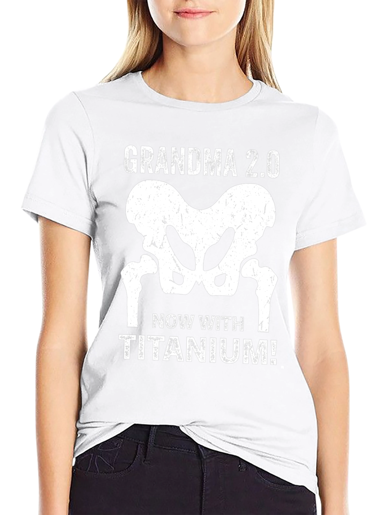 Grandma 2.0 Titanium Hip Replacement T-Shirt