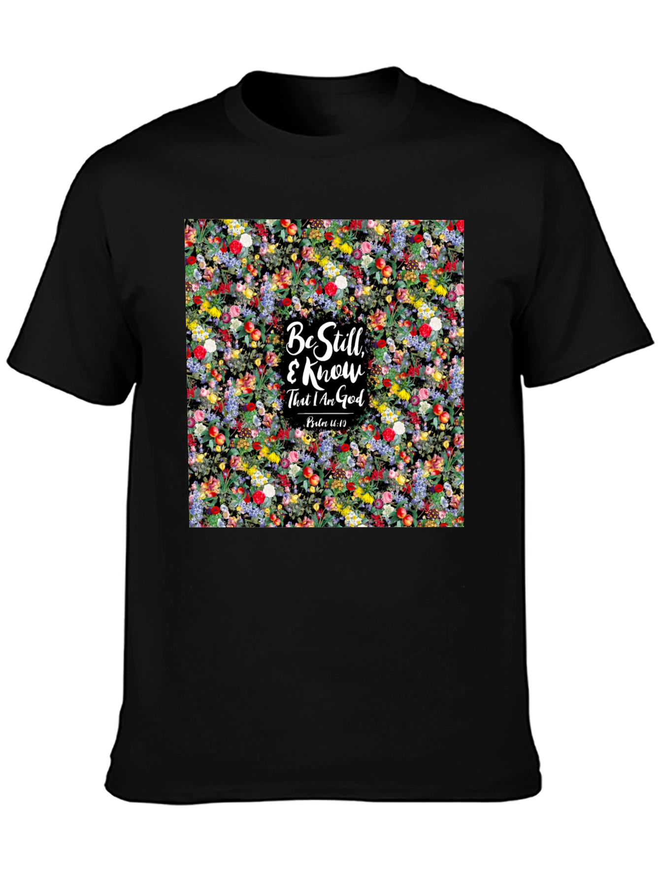 Floral Be Still & Know God Black T-Shirt
