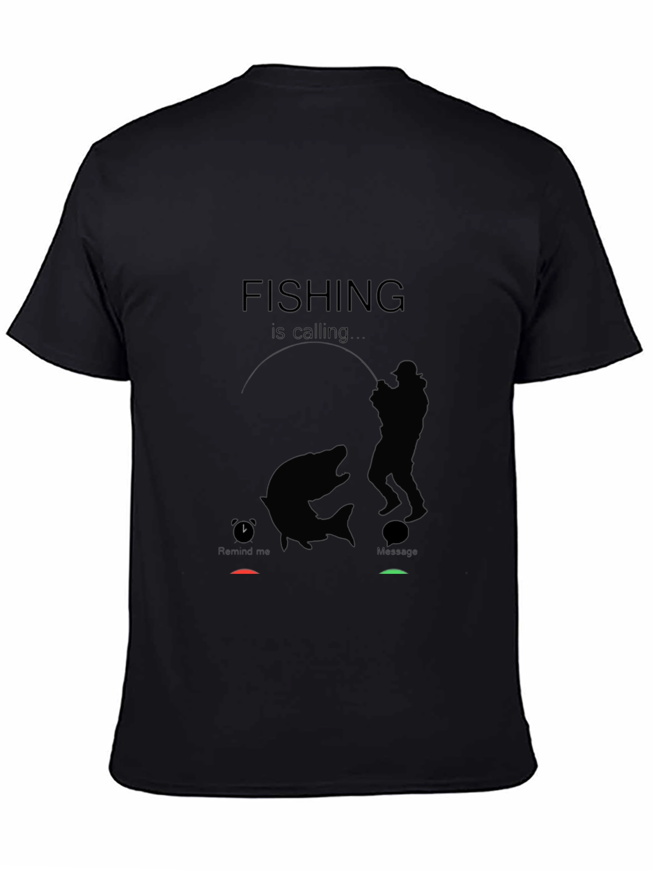 Fishing is Calling T-Shirt - Angler Humor Tee