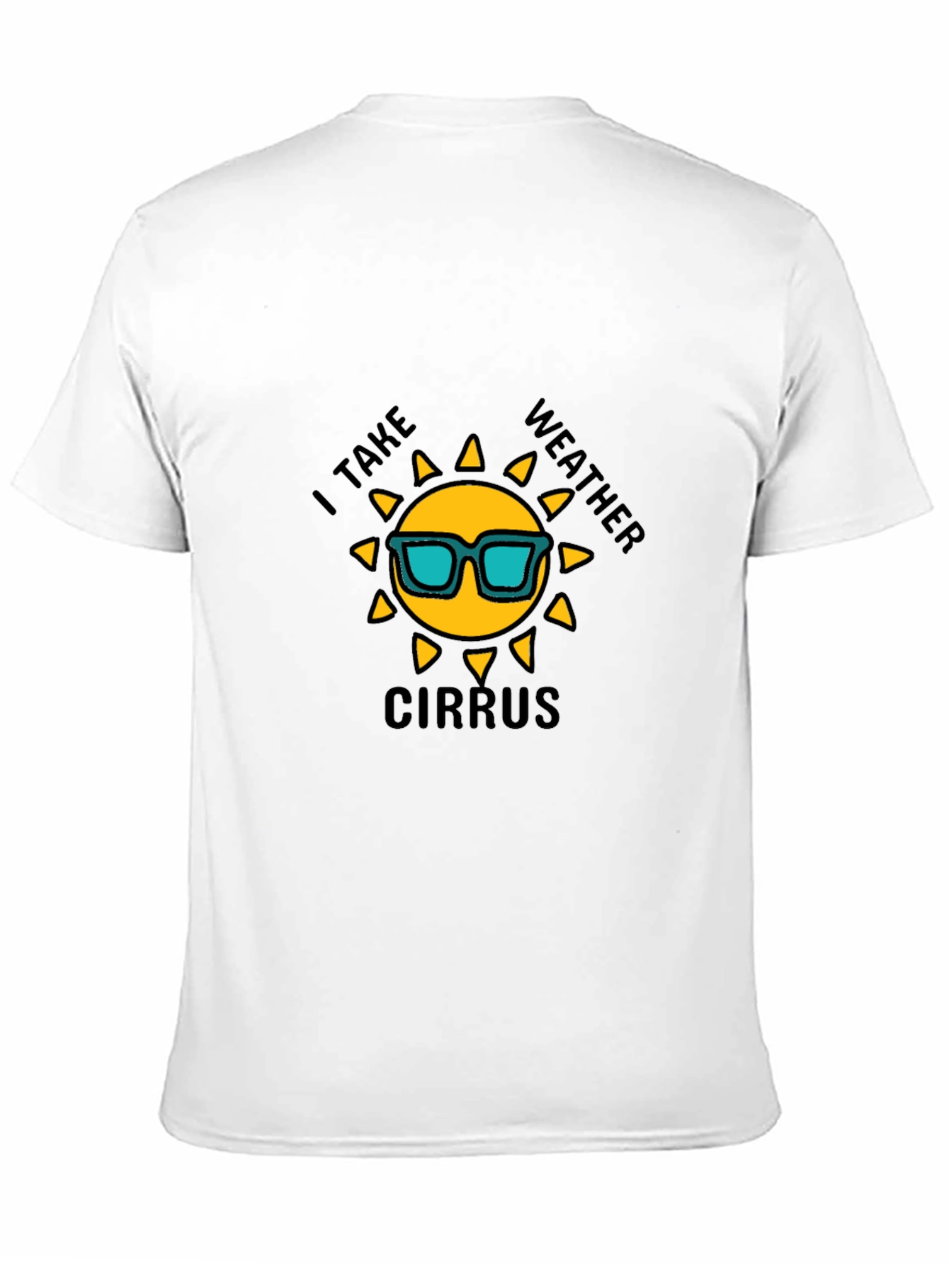 I Take Weather Cirrus T-Shirt - Sunny Day Fun