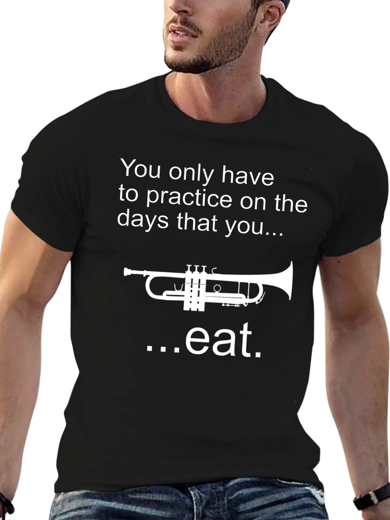 Practice Trumpet Eat T-Shirt