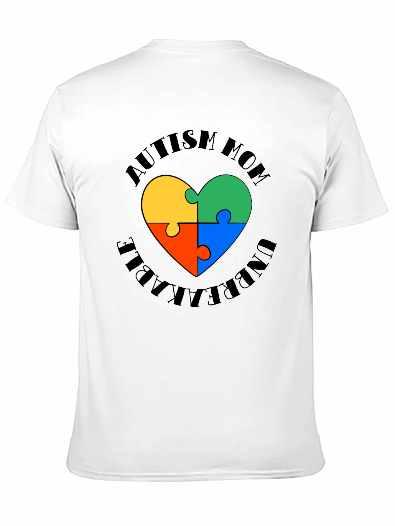 Autism Mom Unbreakable Heart T-Shirt