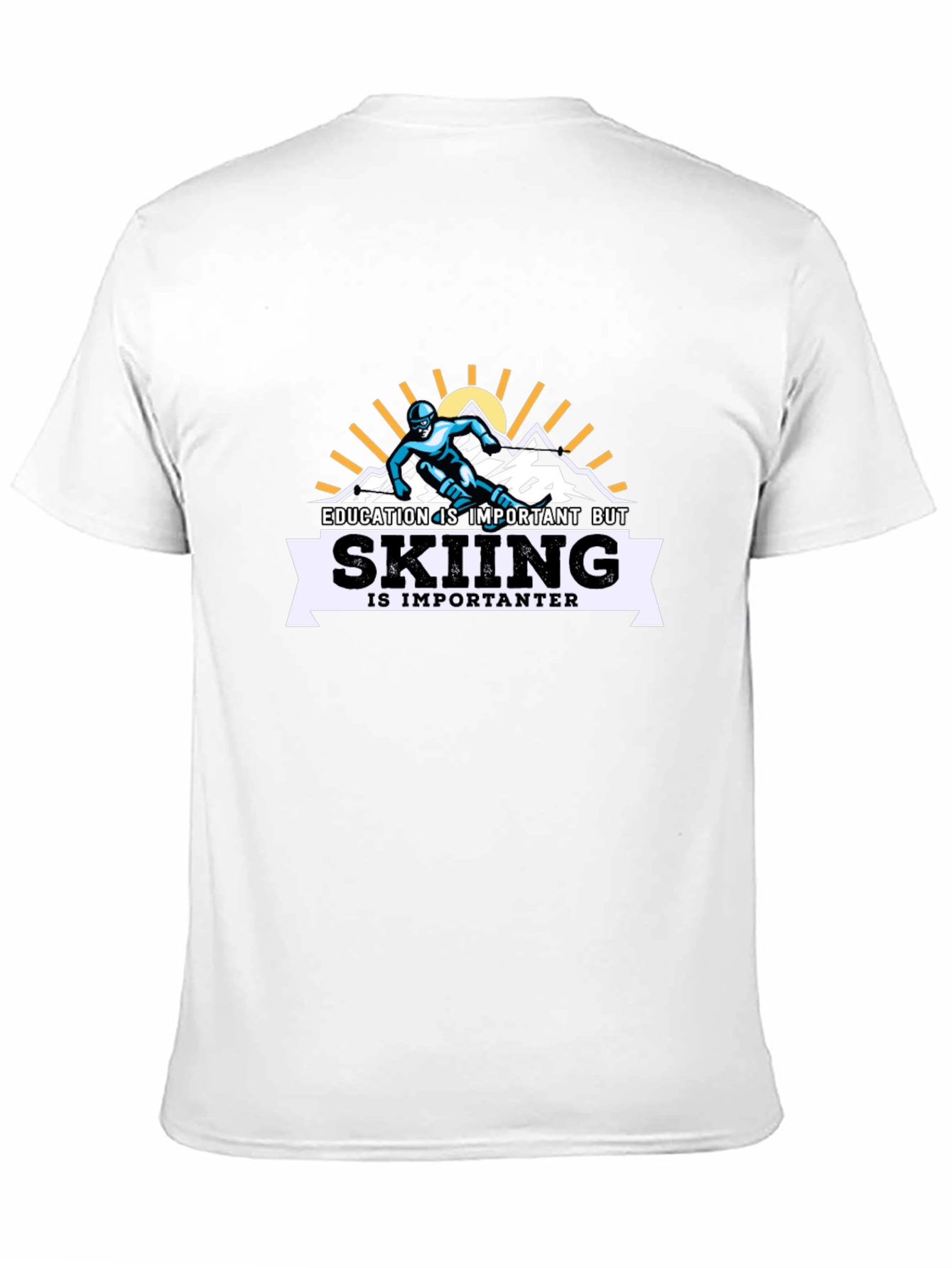 Skiing is Importanter T-Shirt