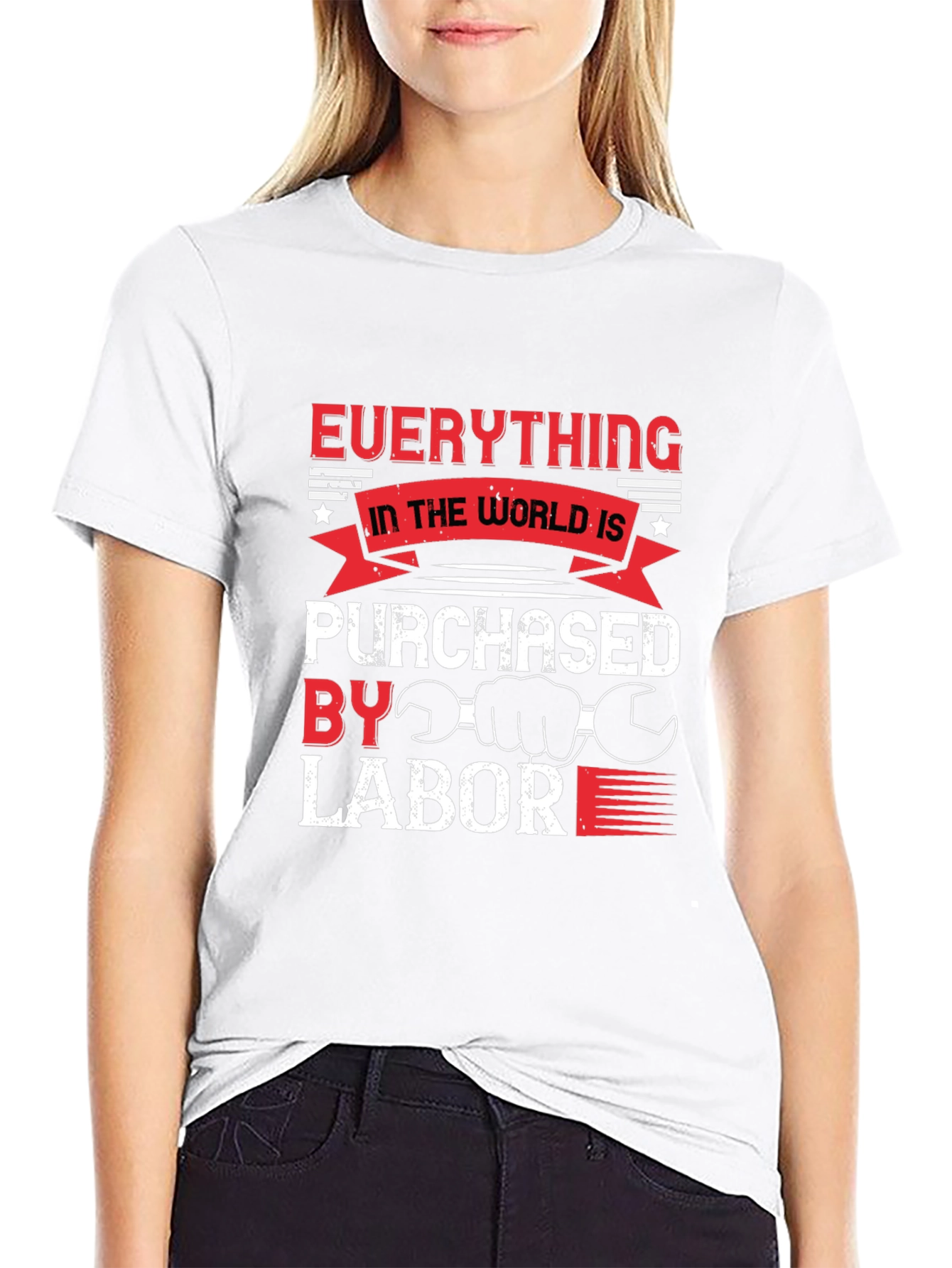 Everything Is Purchased By Labor T-Shirt