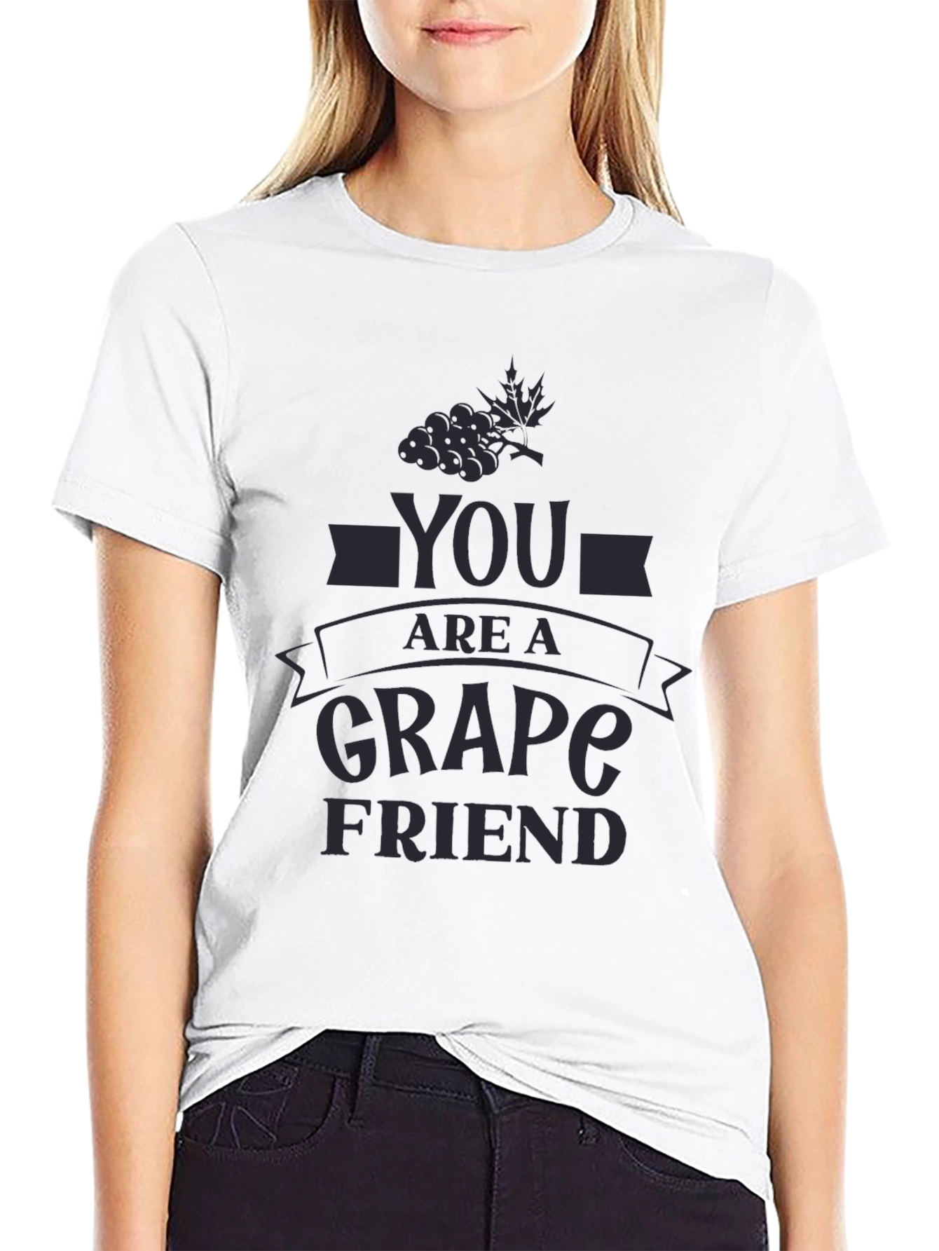 You Are a Grape Friend T-Shirt