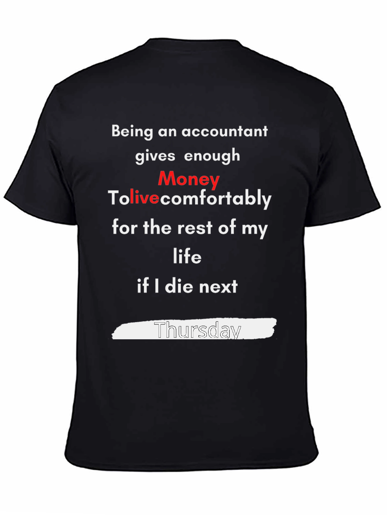 Accountant Money T-Shirt - Funny Profession Tee