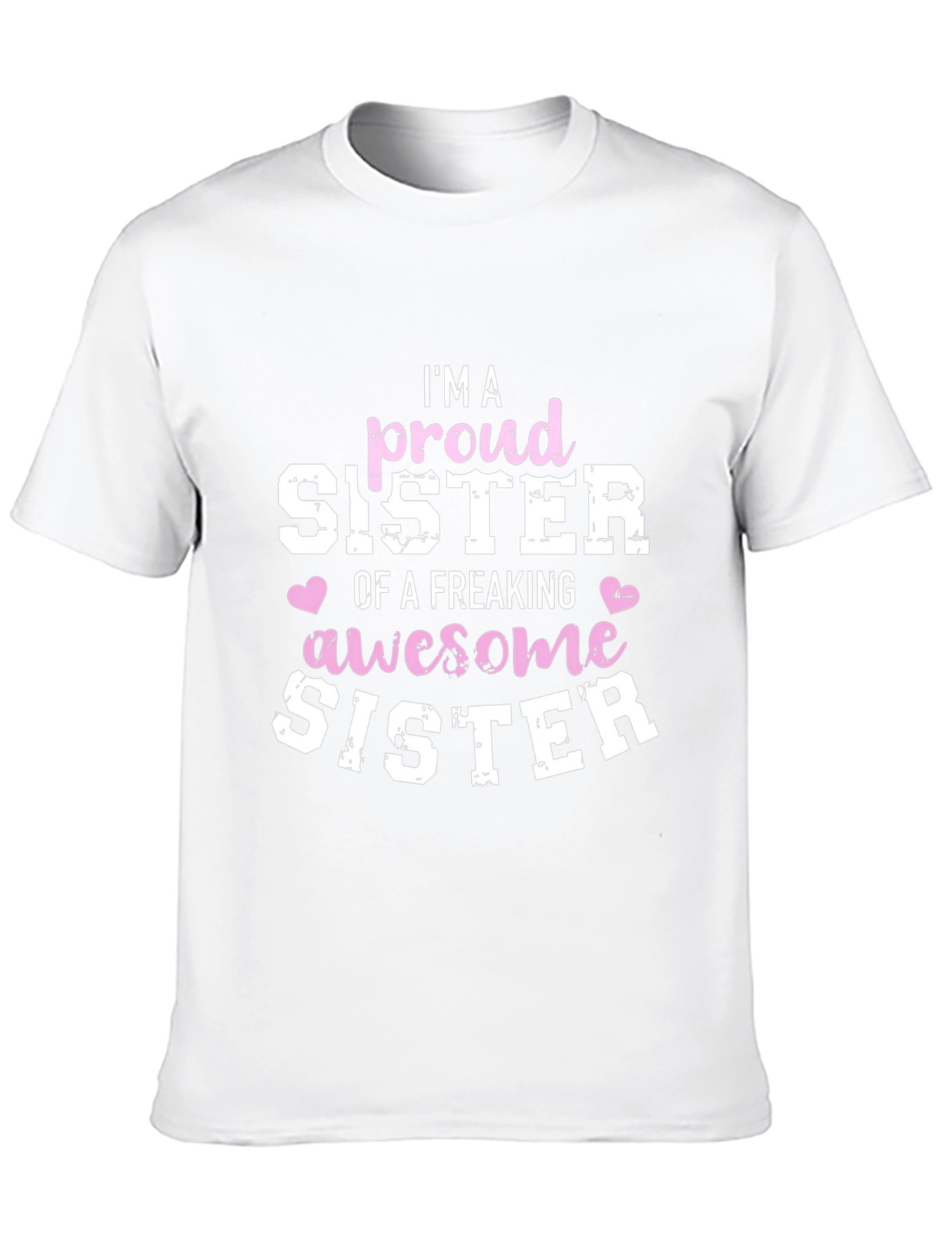 Proud Sister Graphic T-Shirt