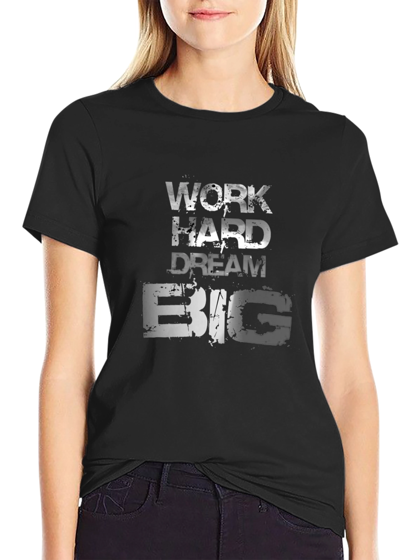 Motivational Work Hard Dream Big T-Shirt