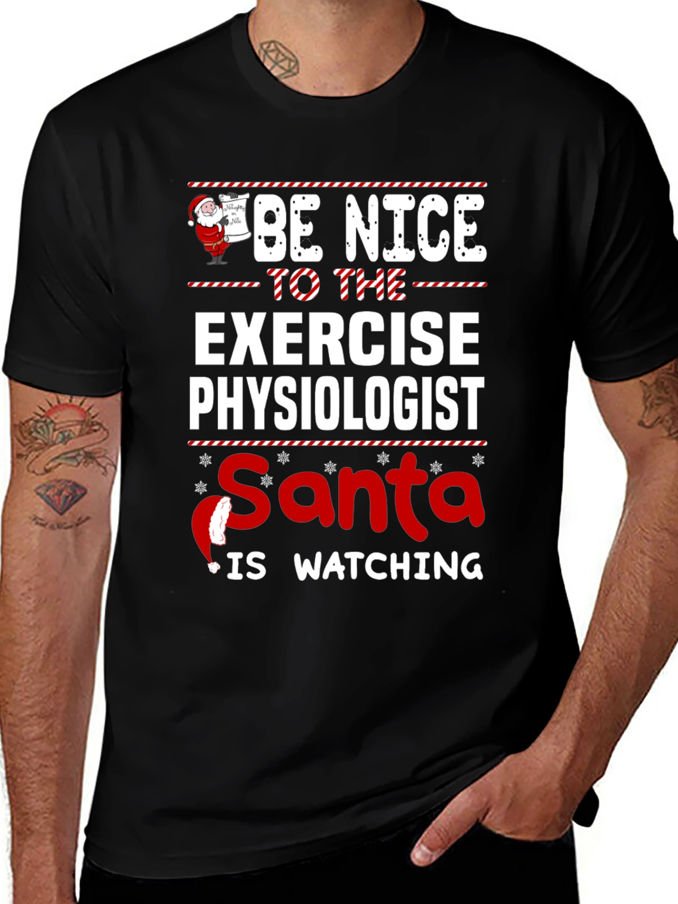Be Nice To Exercise Physiologist Santa Watching T-Shirt