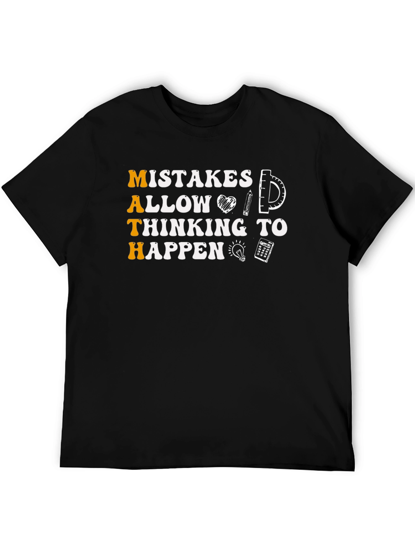 Math Mistakes Allow Thinking To Happen Black T-Shirt