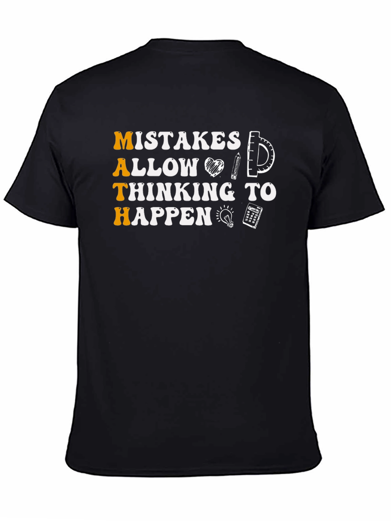 Math Mistakes Allow Thinking To Happen Black T-Shirt