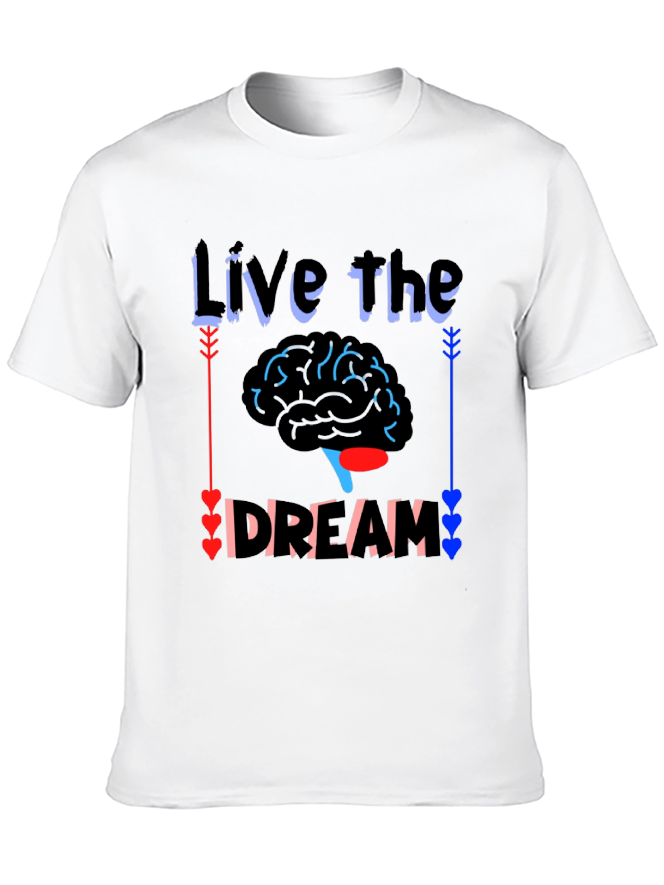 Live the Dream Brain T-Shirt