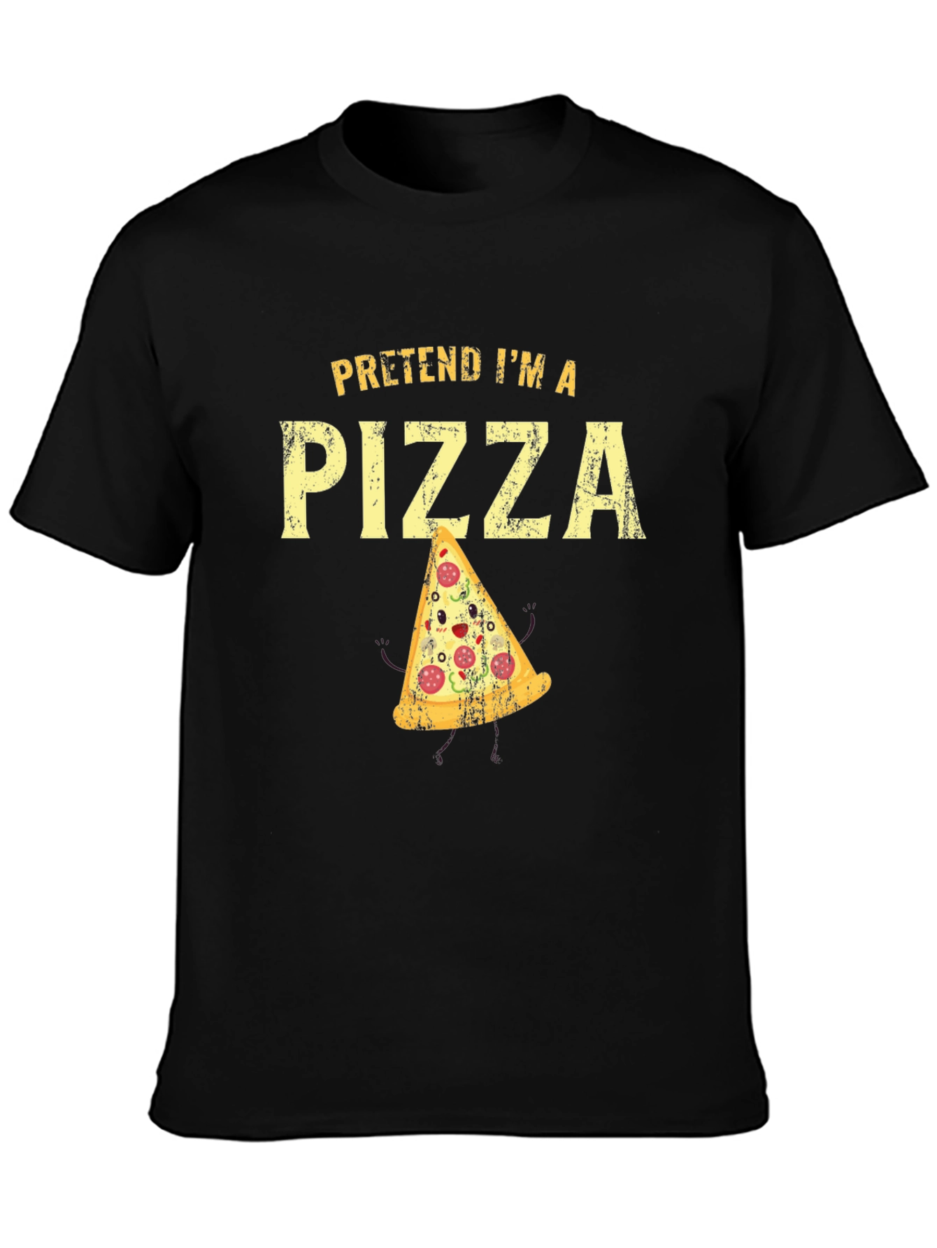 Pretend Im A Pizza Graphic T-Shirt