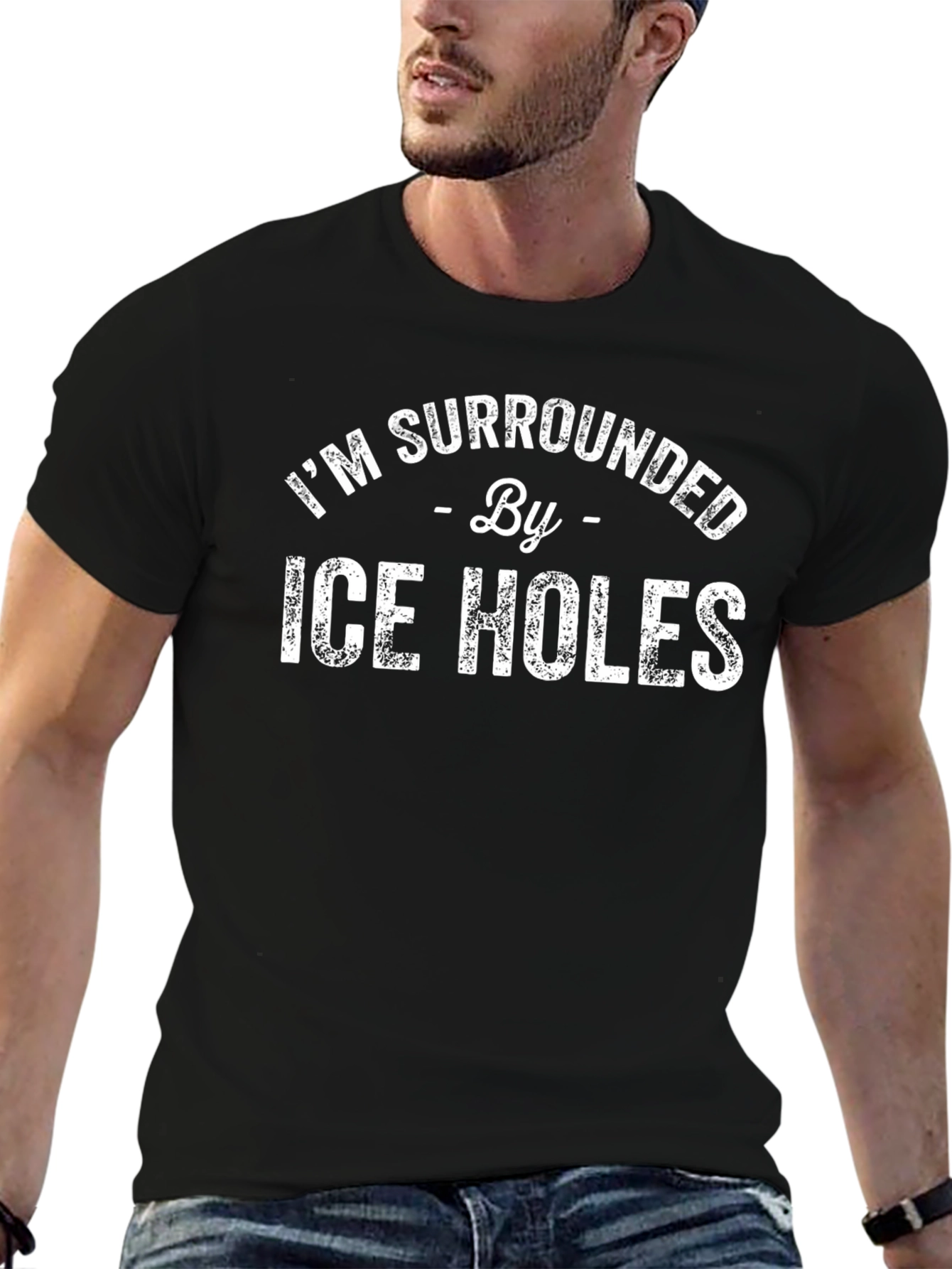 Im Surrounded By Ice Holes T-Shirt