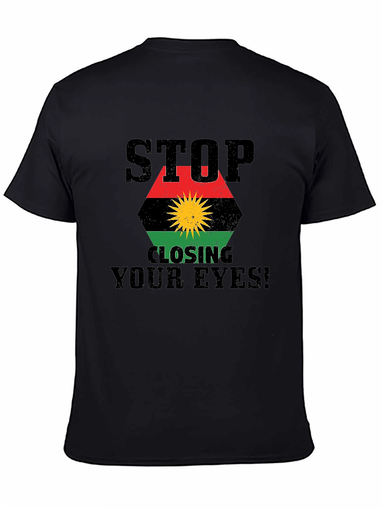 Stop Closing Your Eyes T-Shirt