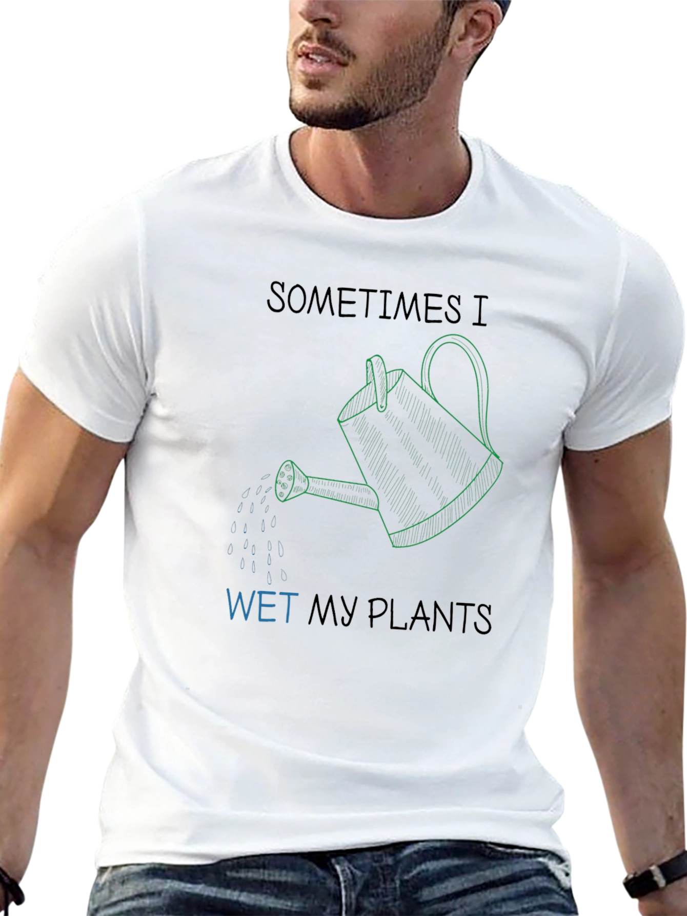 Sometimes I Wet My Plants Graphic T-Shirt