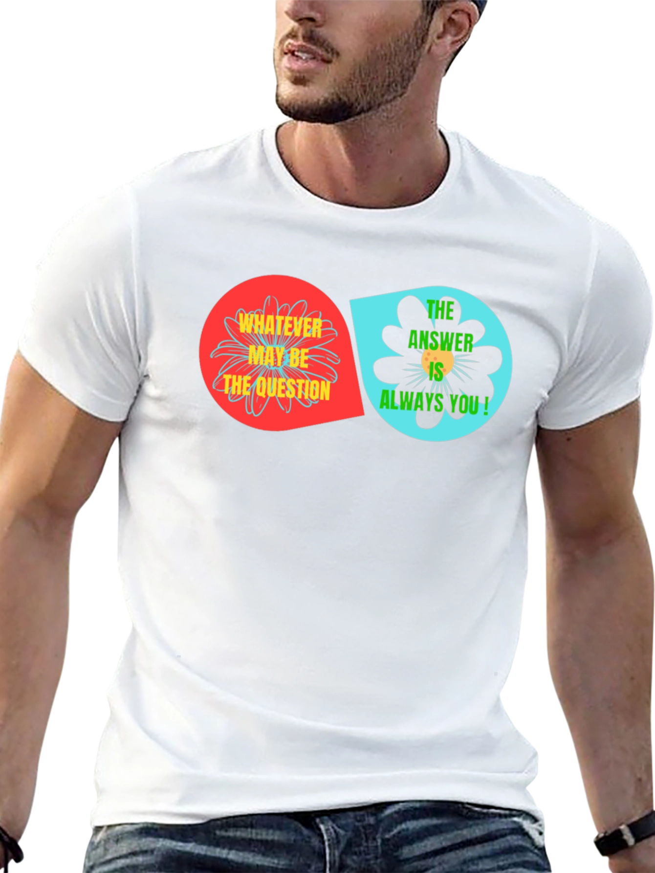 Unique Floral T-Shirt: Whatever May Be The Question