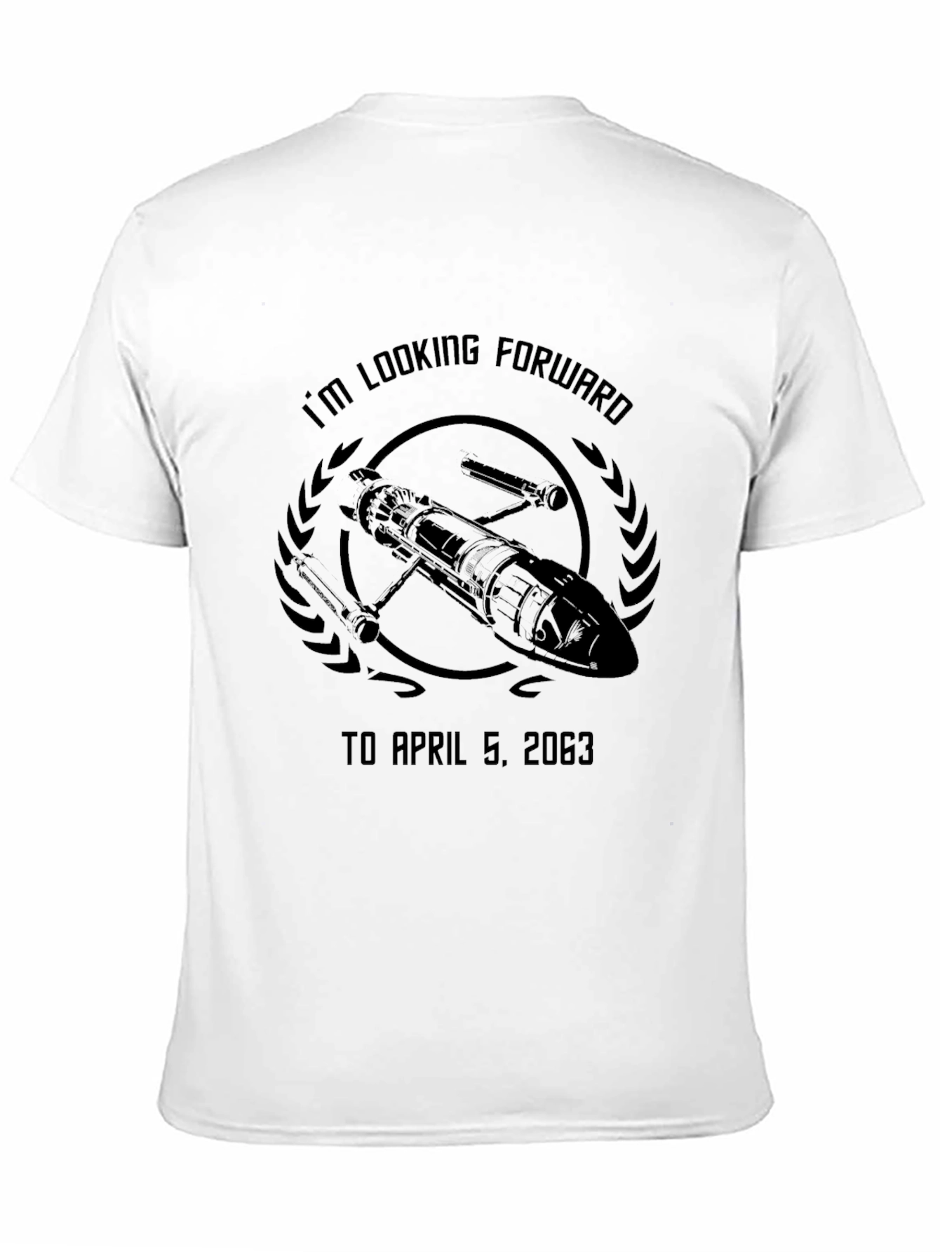 Looking Forward to April 5 2063 T-Shirt