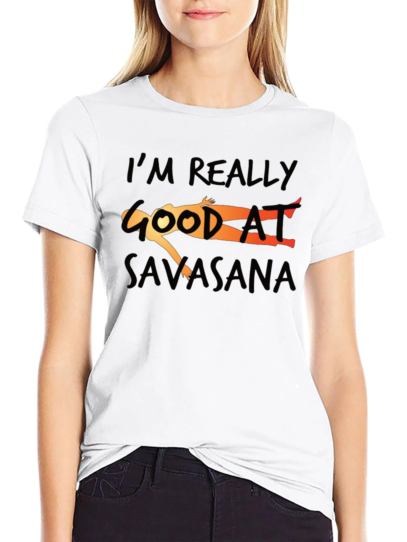 Savasana Yoga T-Shirt - Im Really Good At...