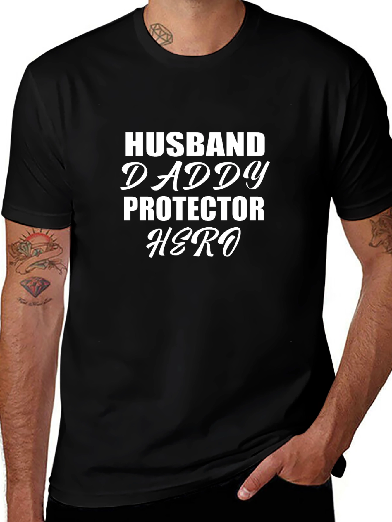 Husband Daddy Protector Hero Black T-Shirt