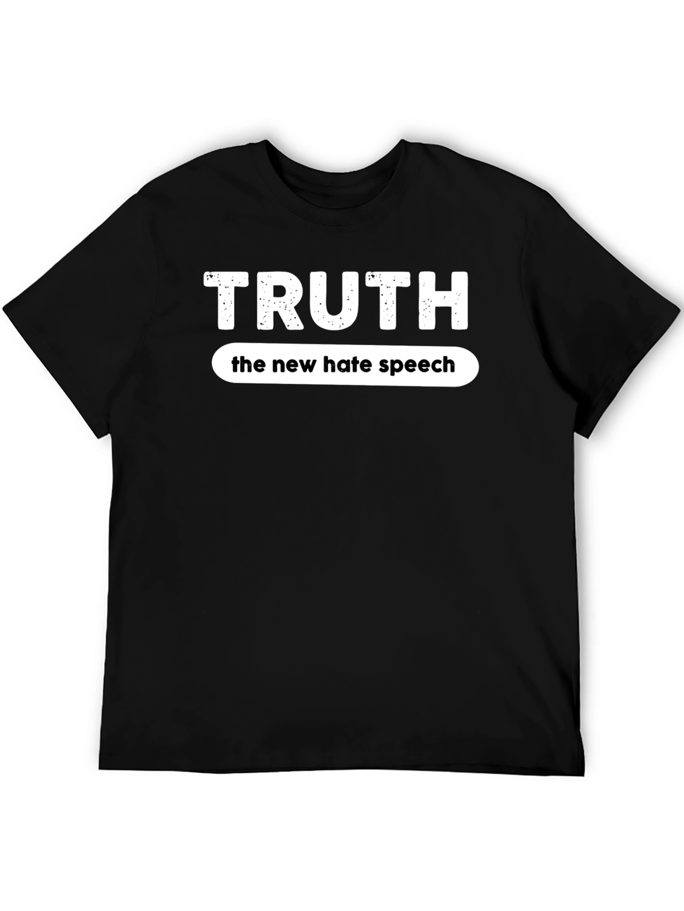 Truth: The New Hate Speech Graphic Tee