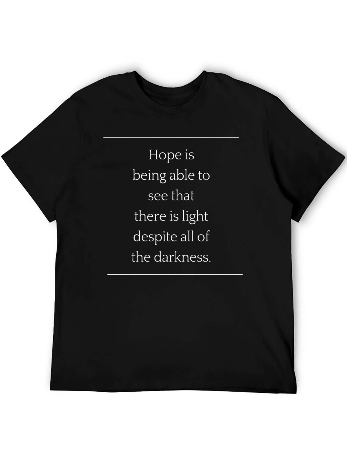 Inspirational Hope T-Shirt: See the Light