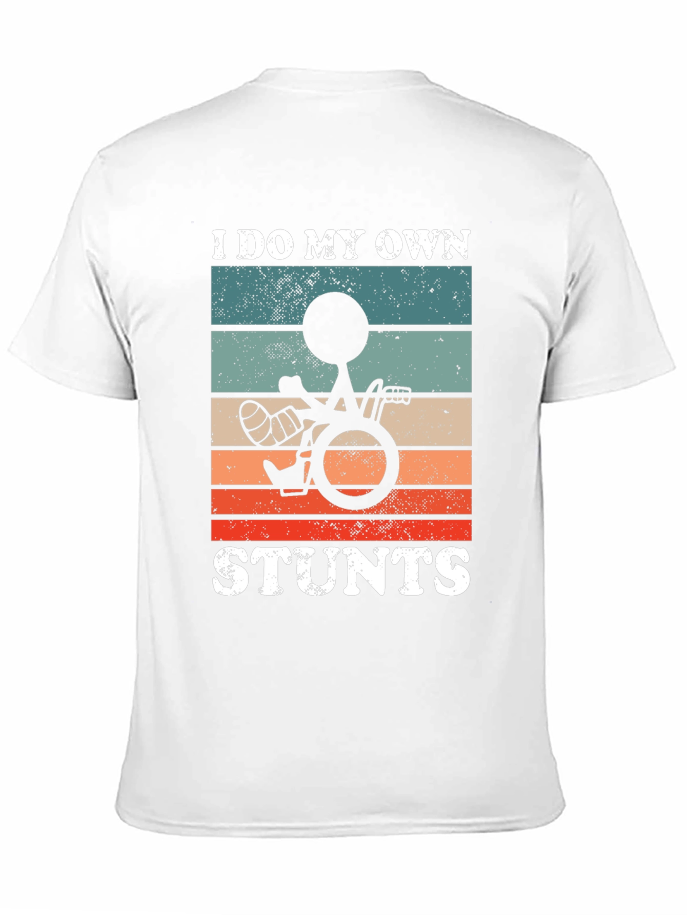 Funny I Do My Own Stunts Wheelchair T-Shirt