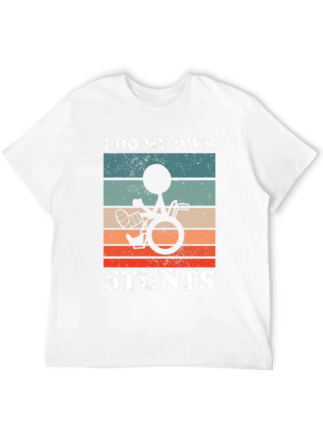Funny I Do My Own Stunts Wheelchair T-Shirt