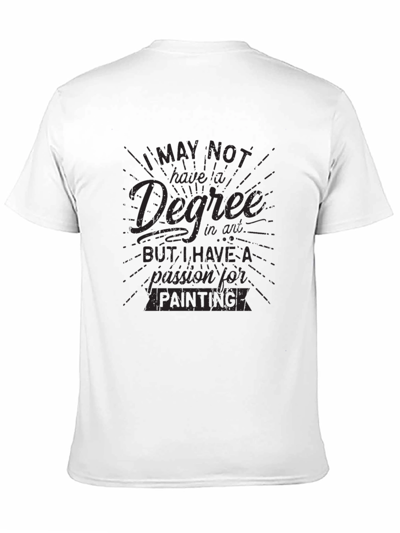 Painter Passion Tee - No Degree All Heart!