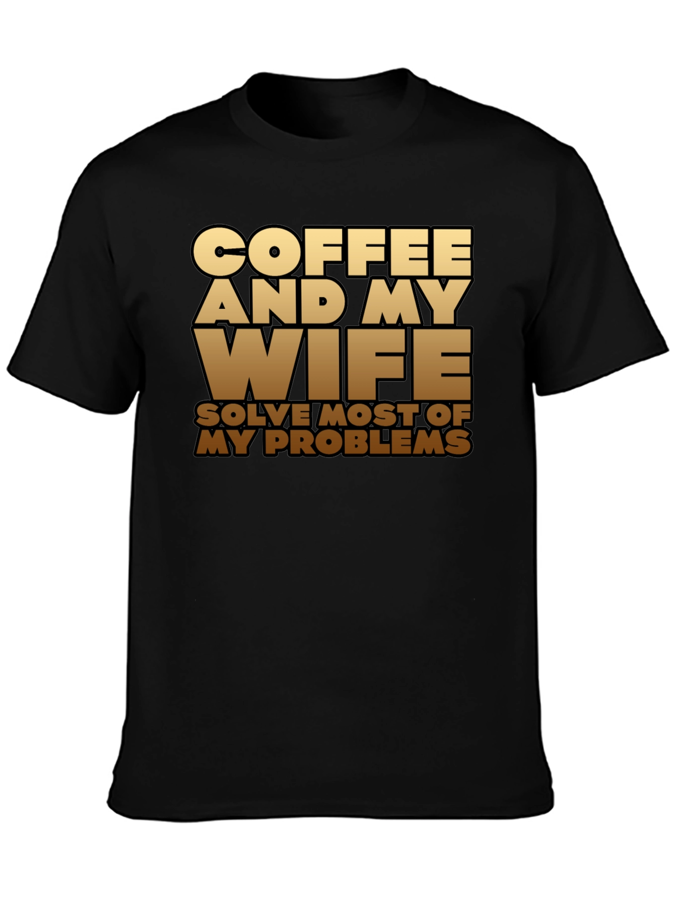 Coffee & My Wife T-Shirt