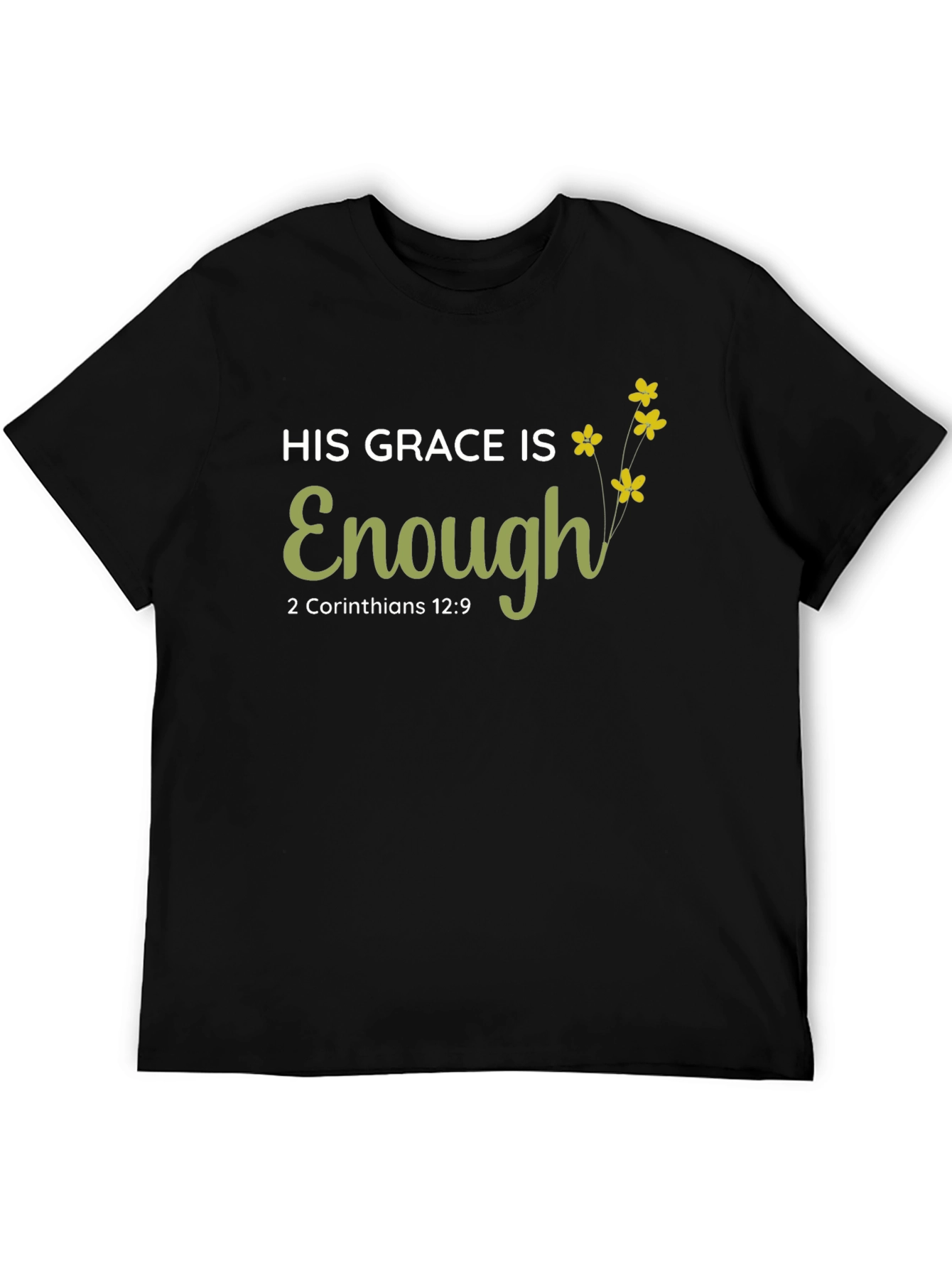 His Grace Is Enough Christian T-Shirt