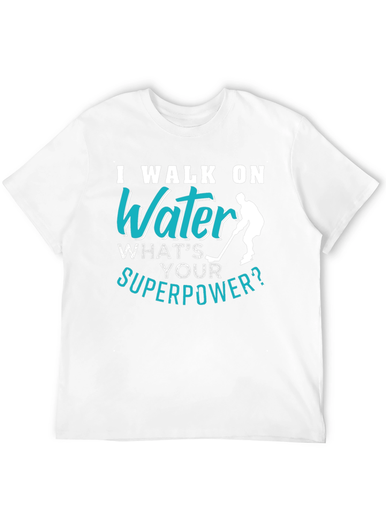 I Walk On Water Hockey Player T-Shirt