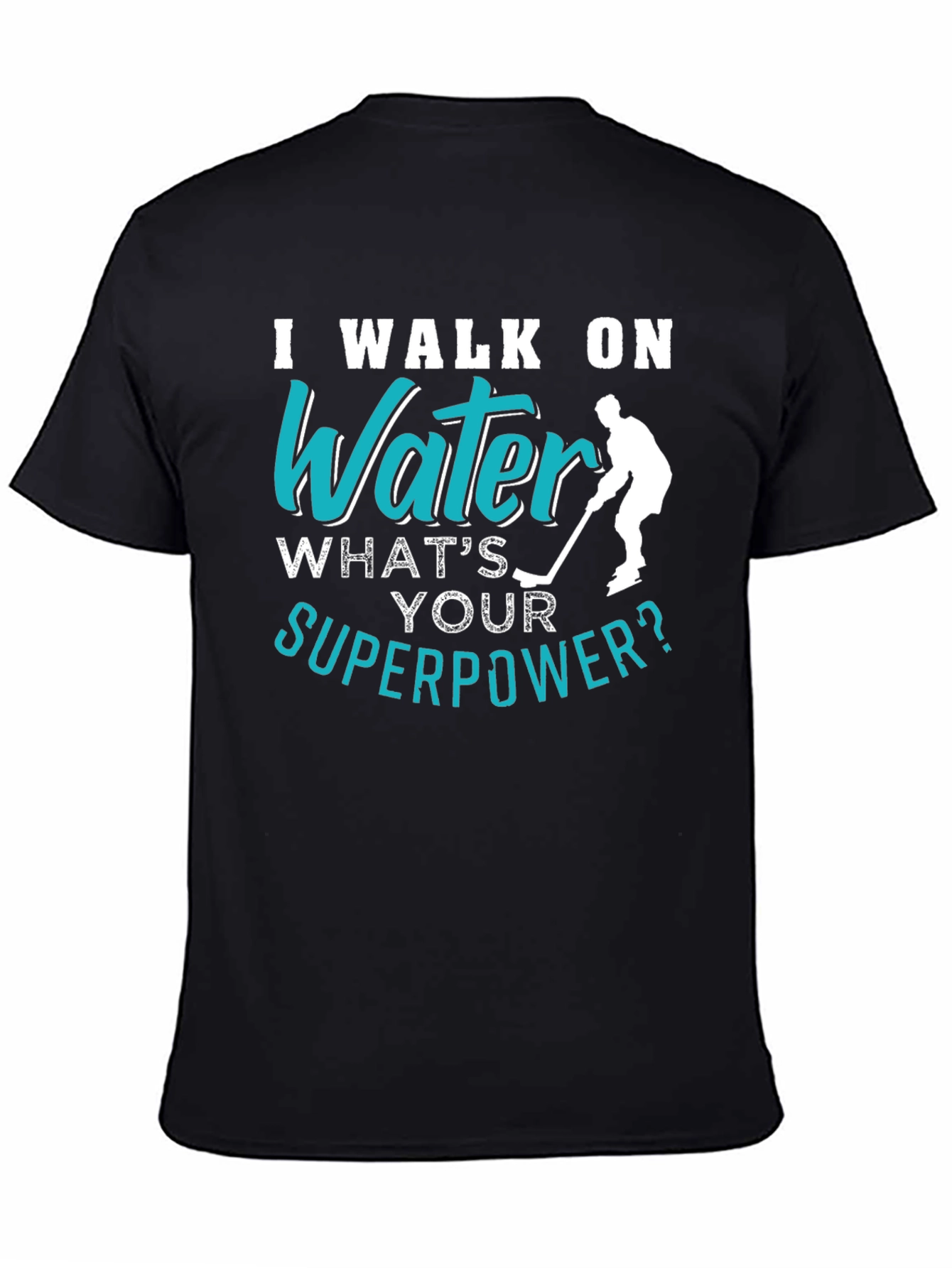 I Walk On Water Hockey Player T-Shirt
