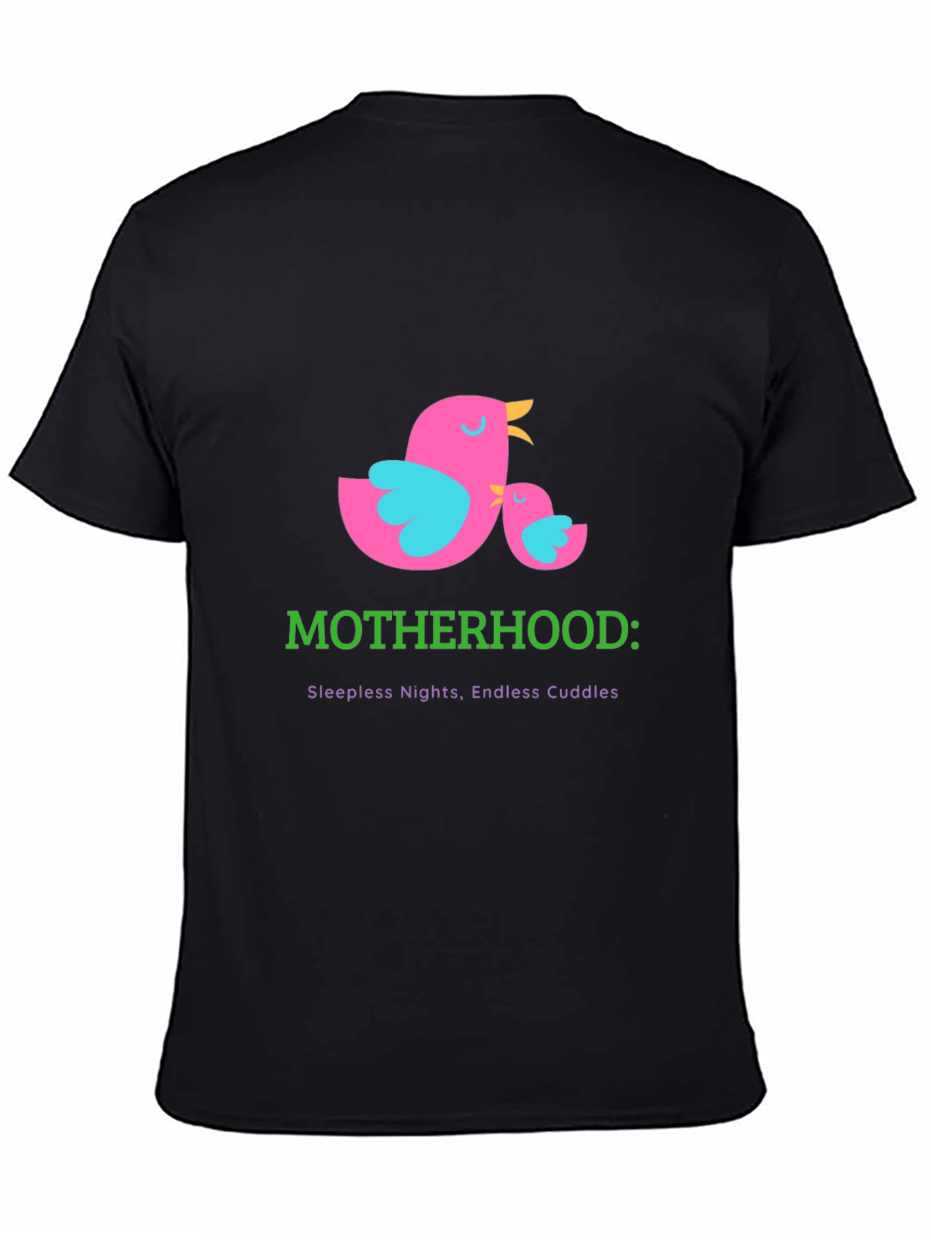 Motherhood T-Shirt: Sleepless Nights Endless Cuddles