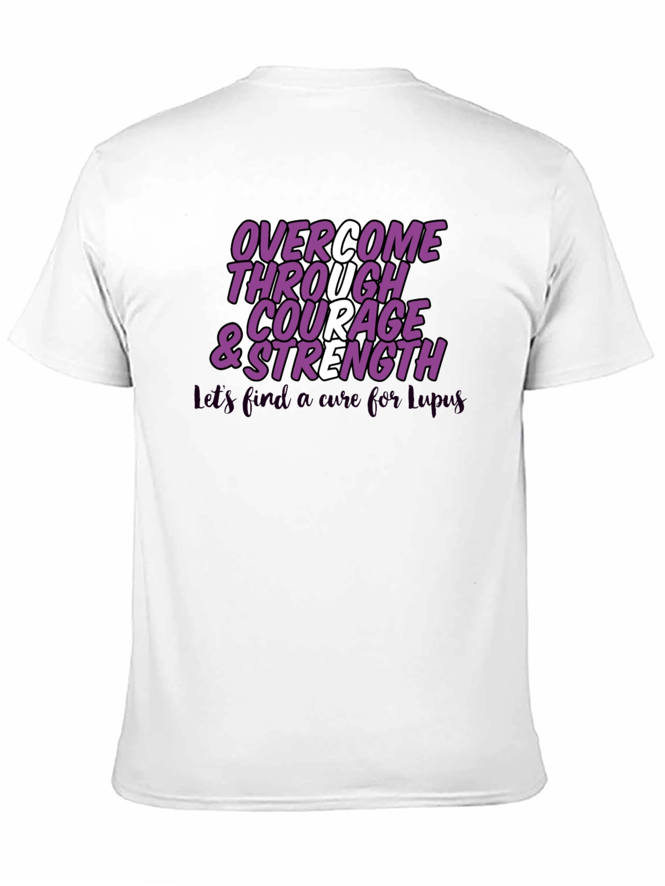 Overcome Courage & Strength Lupus Awareness T-Shirt