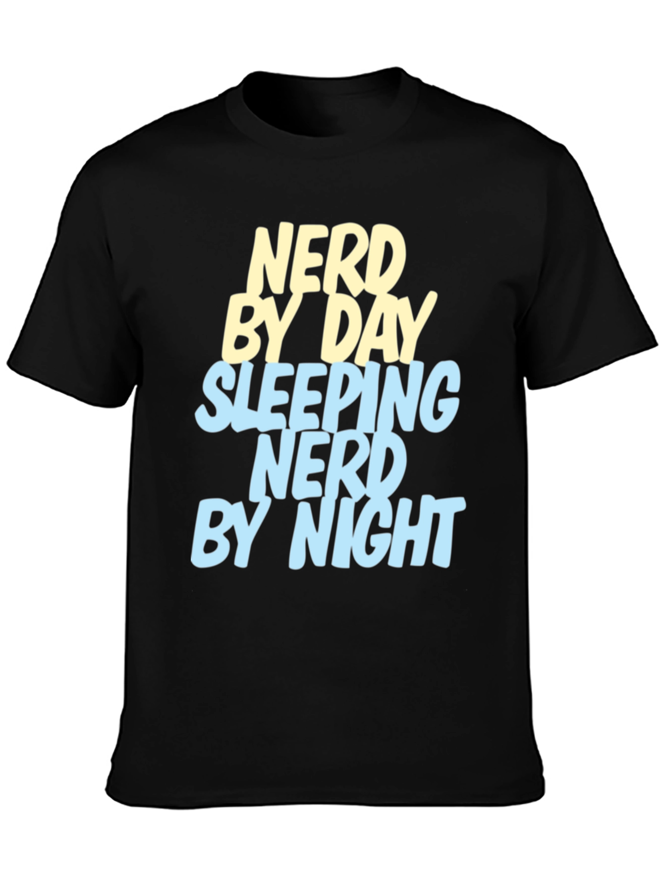 Nerd By Day T-Shirt - Gamer Geek Tee