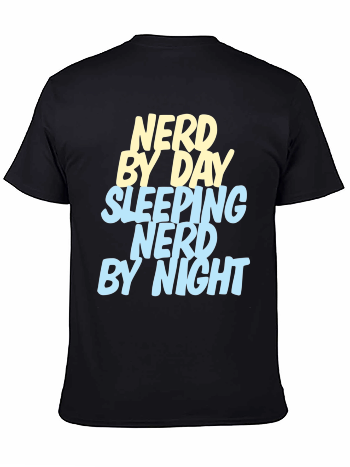 Nerd By Day T-Shirt - Gamer Geek Tee